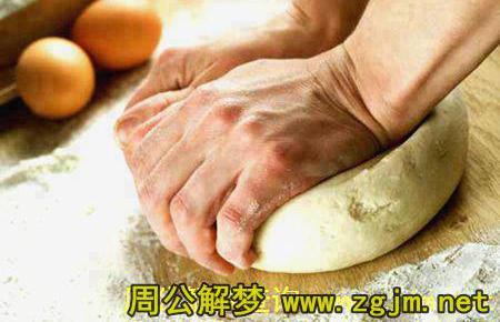 梦见和面周公解梦,梦见和面是什么意思?